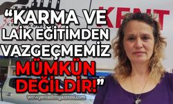 Sezgi Özkaya: “Karma ve laik eğitimden vazgeçmemiz mümkün değildir"