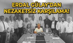 Erdal Gülay'dan nezaketsiz karşılama