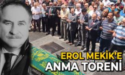 Erol Mekik'e anma töreni