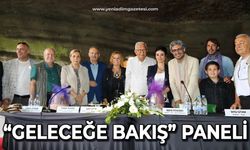 "Geleceğe Bakış " paneli