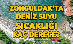 Zonguldak'ta deniz suyu sıcaklığı kaç derece?