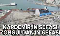 KARDEMİR'in sefası Zonguldak'ın cefası oluyor