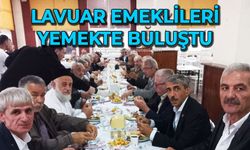 Lavuar emeklileri bir araya geldi