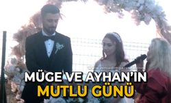 Müge ve Ayhan'ın mutlu günü