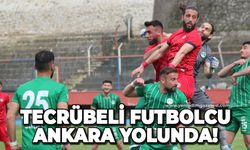 Tecrübeli futbolcu Ankara yolunda