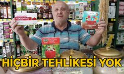 Hiçbir tehlikesi yok