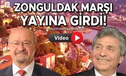 Zonguldak Marşı yayında!