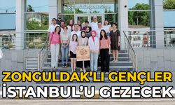Zonguldak’lı gençler İstanbul’u gezecek