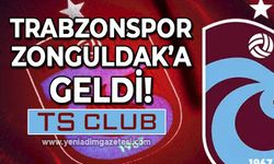 Trabzonspor Zonguldak'a geldi