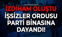 İşsizler ordusu AK Parti binasına dayandı: İzdiham oluştu