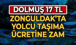 Zonguldak'ta yolcu taşıma ücretine zam: Dolmuş 17 TL oluyor!