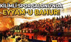 Kilimli Spor Salonu Eyyam-u Bahur!