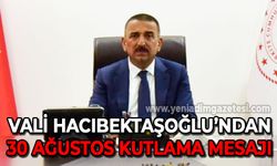 Vali Osman Hacıbektaşoğlu 30 Ağustos Zafer Bayramı'nı kutladı