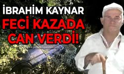 İbrahim Kaynar trafik kazası sonucu hayatını kaybetti!