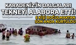 Karadeniz'in dalgaları tekneyi alabora etti: 6 kişi boğulma tehlikesi geçirdi!
