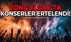 Zonguldak'ta konserler ertelendi