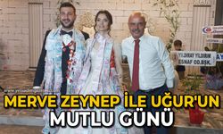 Merve Zeynep ile Uğur'un mutlu günü