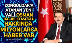 Zonguldak'a atanan yeni Vali Osman Hacıbektaşoğlu'nun hakkında milyonlarca haber var!
