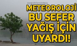 Meteoroloji Zonguldak'ı bu sefer yağış için uyardı!