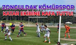 Zonguldak Kömürspor Katar ekibine kafa tuttu!