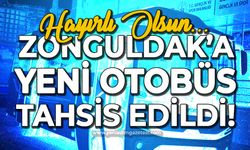 Zonguldak'a yeni otobüs tahsis edildi: Hayırlı olsun!