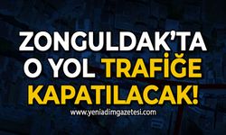 Zonguldak Belediyesi ana yolu kapatıyor: Sürücüler dikkat!