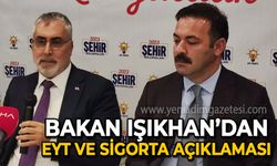 Vedat Işıkhan'dan Zonguldak'ta EYT ve sigorta açıklaması