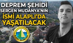Hataylı deprem şehidi Sergen Mudanya'nın adı Zonguldak'ta yaşayacak