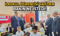 İlkokul öğrencisinin Vali Yavuz’dan ilk talebi ‘Deve-cüce’ oynamak oldu