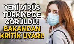 Yeni virüs Türkiye'de görüldü: Sağlık Bakanı Fahrettin Koca'dan açıklama