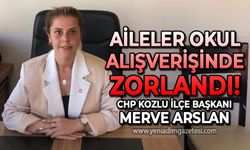 Merve Arslan: Aileler okul alışverişinde zorlanıyor!