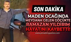 TTK'da meydana gelen göçükte Ramazan Yıldırım hayatını kaybetti!