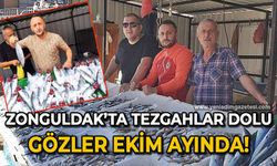 Zonguldak’ta tezgahlar dolu gözler Ekim ayında!