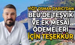 Yiğit Osman Darıcı'dan ZBEÜ'de teşvik ve ek mesai ödemeleri için teşekkür