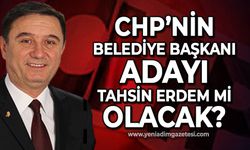 CHP'nin Belediye Başkanı Adayı Tahsin Erdem mi olacak?