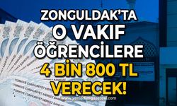 Zonguldak'ta o vakıf üniversite öğrencilerine 4800 TL verecek