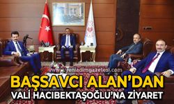 Başsavcı Abdurrahim Alan'dan Vali Osman Hacıbektaşoğlu'na ziyaret