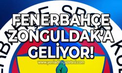 Fenerbahçe Zonguldak'a geliyor