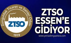 Zonguldak Ticaret ve Sanayi Odası Essen'e gidiyor