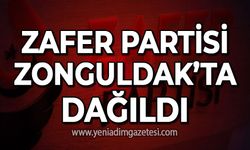 Zafer Partisi Zonguldak teşkilatı dağıldı