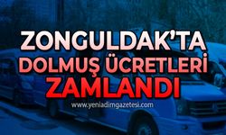 Zonguldak'ta dolmuş ücretleri zamlandı