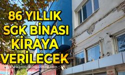 Zonguldak'ta 86 yıllık SGK binası kiraya verilecek!