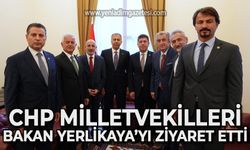 CHP Milletvekilleri İçişleri Bakanı Ali Yerlikaya'yı ziyaret etti