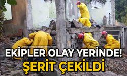 Ekipler olay yerinde: Şerit çekildi