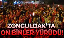Zonguldak'ta seneler sonra büyük yürüyüş: Fener Alayı'nda on binler buluştu!