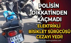Polisin dikkatinden kaçmadı: Elektrikli bisiklet sürücüsüne ceza!