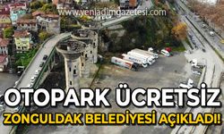 Zonguldak Belediyesi açıkladı: Otopark ücretsiz!