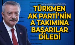 Polat Türkmen AK Parti'nin A takımına başarılar diledi