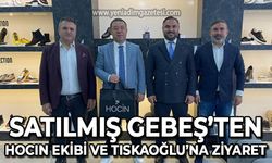 Satılmış Gebeş'ten HOCIN ekibi ve Nejdet Tıskaoğlu'na ziyaret