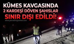 Kümes kavgasında 2 kardeşi döven şahıslar sınır dışı edildi!